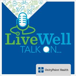 Show cover of LiveWell Talk On...