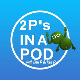 Show cover of 2 P's In A Pod - The Positivity Podcast