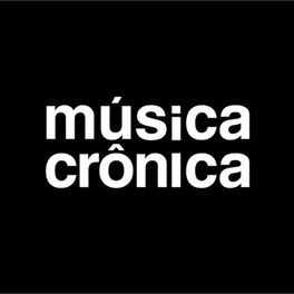 Show cover of Música Crônica