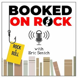 Show cover of Booked On Rock with Eric Senich