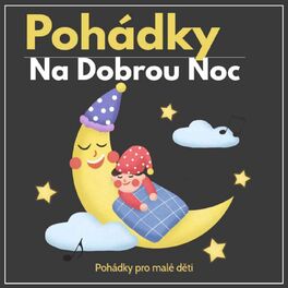 Show cover of České Pohádky na Dobrou noc