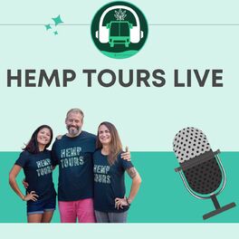 Show cover of Hemp Tours LIVE! Podcast