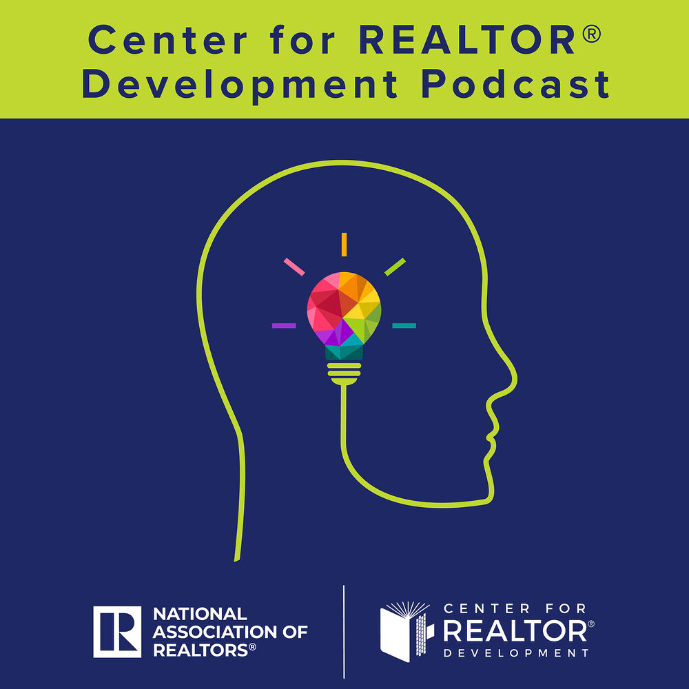 Listen to NAR's Center for REALTOR® Development podcast