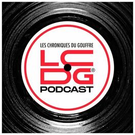 Show cover of LCDG : Les Chroniques Du Gouffre