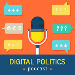 Show cover of Digital Politics with Karen Jagoda