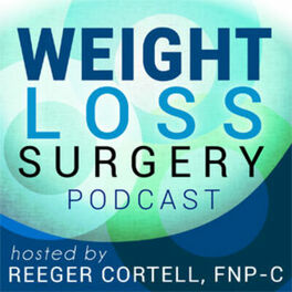 Show cover of Weight Loss Surgery Podcast - Bariatric / Lap Band / RYGB / Gastric Bypass / Vertical Sleeve Gastrectomy