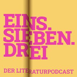 Show cover of eins.sieben.drei - der literaturpodcast