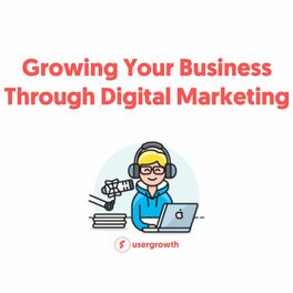 Show cover of Growing Your Business Through Digital Marketing