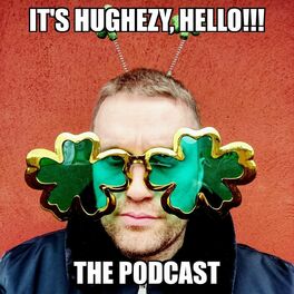 Show cover of It's Hughezy, Hello!