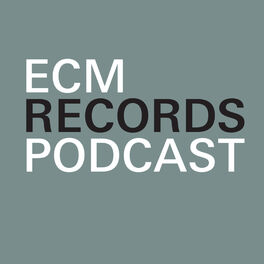 Show cover of ECM Records Podcast