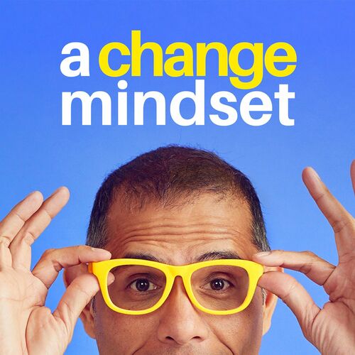 listen-to-a-change-mindset-podcast-deezer