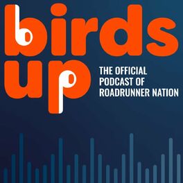 Show cover of Birds Up Podcast