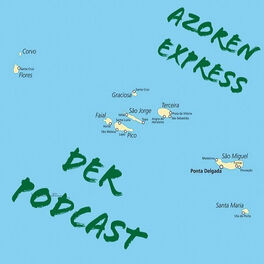 Show cover of Azoren Express Der Podcast