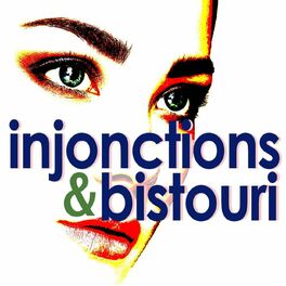Show cover of injonctions et bistouri