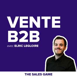 Show cover of Le Podcast de la Vente B2B