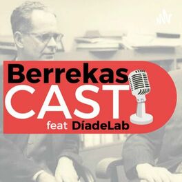 Show cover of BerrekasCAST feat DíadeLab