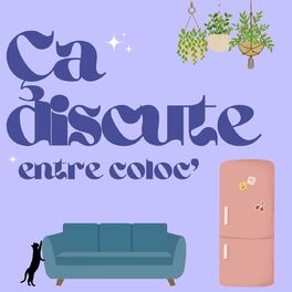 Show cover of Ça discute entre coloc'