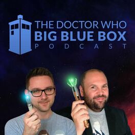 Show cover of The Doctor Who Big Blue Box Podcast