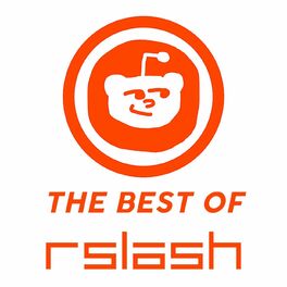 Show cover of The Best of RSlash | Best Reddit Stories