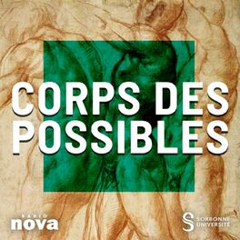 Show cover of Corps des Possibles – Sorbonne Université x Radio Nova