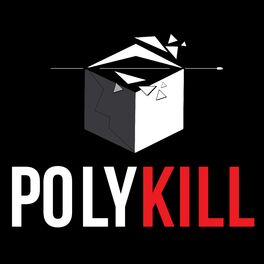 Show cover of PolyKill: A Gaming Podcast