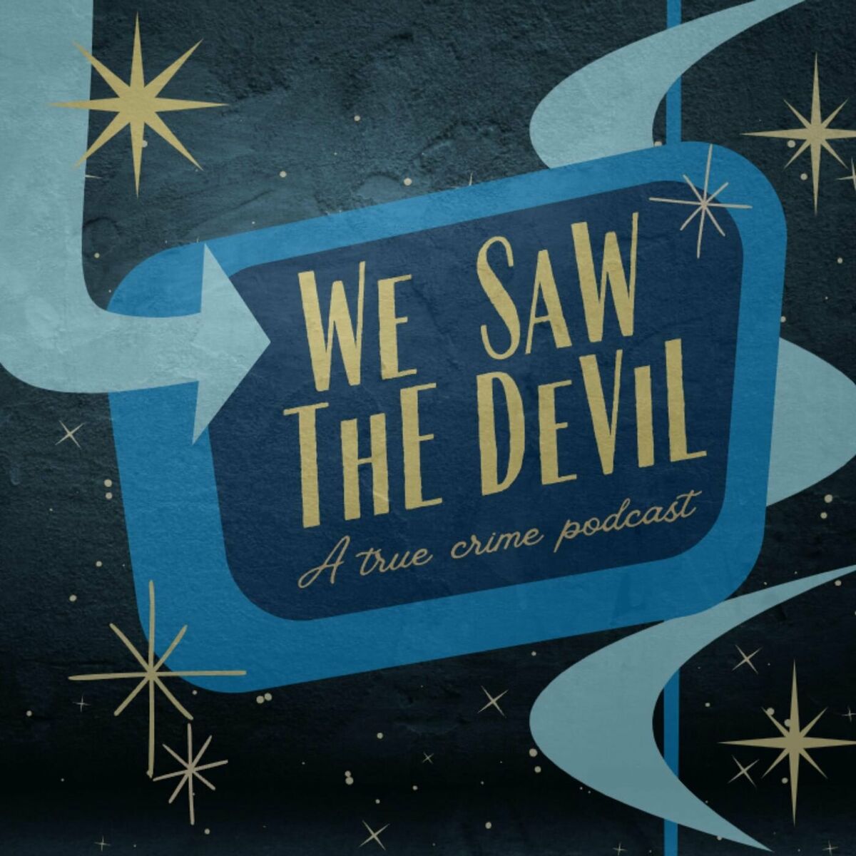 Listen to We Saw the Devil: A True Crime Podcast podcast | Deezer