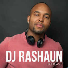Show cover of DJ Rashaun Podcast