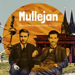 Show cover of Mullejan - Deutschlands belgischster Podcast