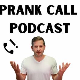 Show cover of Prank Call Podcast