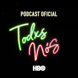Show cover of Todxs Nós – Podcast Oficial