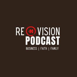 Show cover of ReVision Podcast