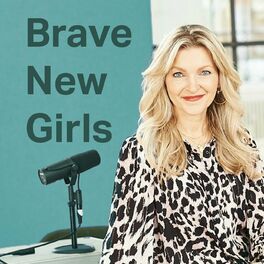 Show cover of Brave New Girls - Healthy You, Healthy Planet