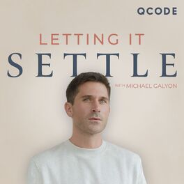 Show cover of Letting It Settle with Michael Galyon