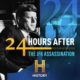 Show cover of 24 Hours After: The JFK Assassination