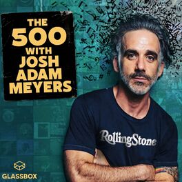 Show cover of The 500 with Josh Adam Meyers
