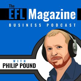 Show cover of The EFL Magazine Business Podcast
