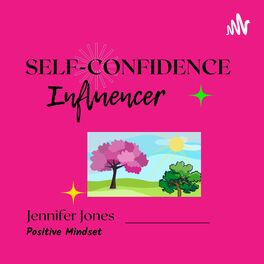 Show cover of Self-Confidence Influencer