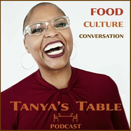 Show cover of Tanya's Table Podcast