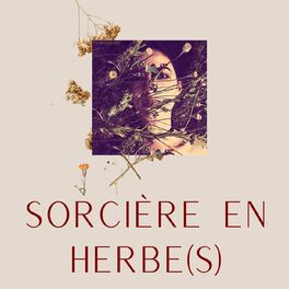 Show cover of Sorcière en Herbe(s) I Conteuse Végétale.