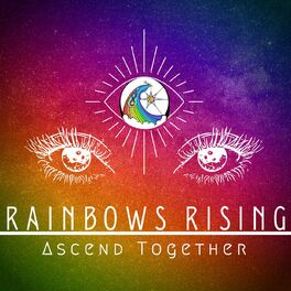Show cover of Rainbows Rising - Ascension made Easy