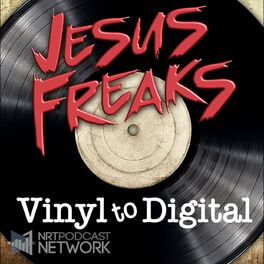 Show cover of Jesus  Freaks: Vinyl to Digital