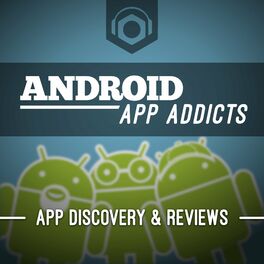 Show cover of Android App Addicts - Podnutz