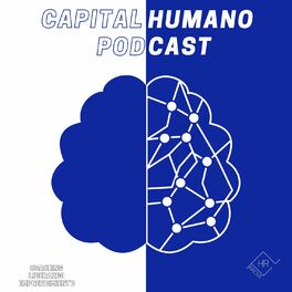 Show cover of Capital Humano Podcast