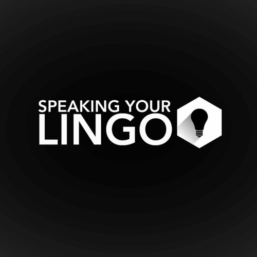 Listen To Speaking Your Lingo Podcast | Deezer