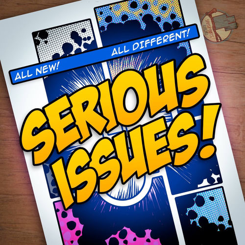 Listen to Serious Issues: A Comic Book Podcast with Andrew Levins ...