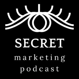 Show cover of Secret Marketing Podcast