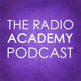 Show cover of The Radio Academy Podcast