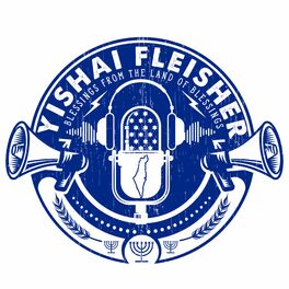 Show cover of The Yishai Fleisher Israel Podcast