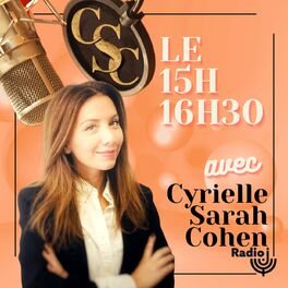 Show cover of Le 15h-16h30 avec Cyrielle Sarah Cohen