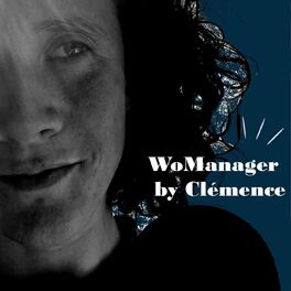 Show cover of WoManager by Clémence